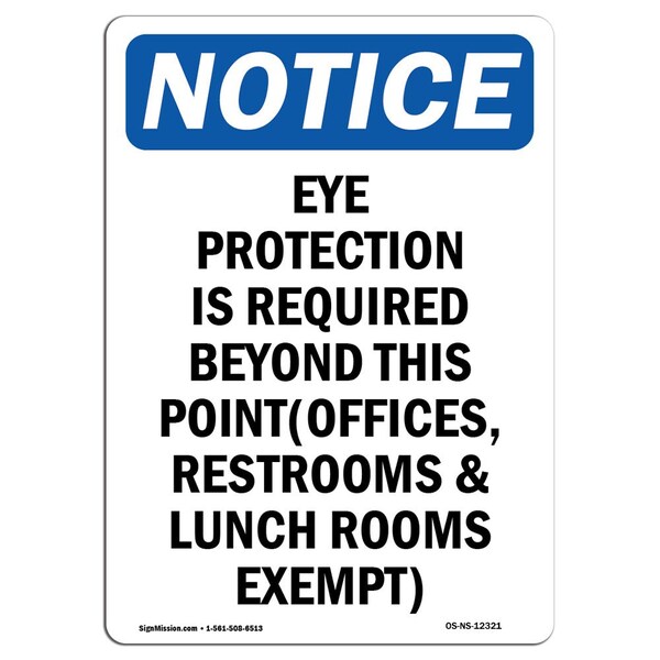 OSHA Sign, Eye Protection Is Req Beyond, 5in X 3.5in Decal, 10PK, 3.5" W, 5" H, Portrait, PK10